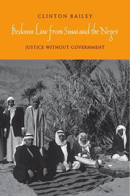 Bedouin Law from Sinai and the Negev als eBook Download von Clinton Bailey - Clinton Bailey