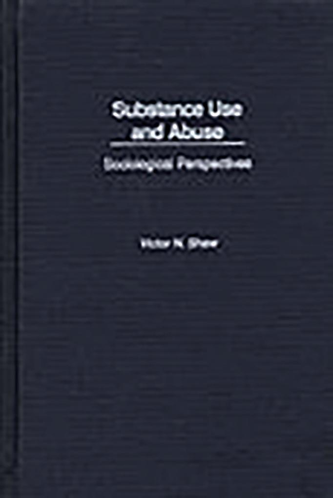 Substance Use and Abuse