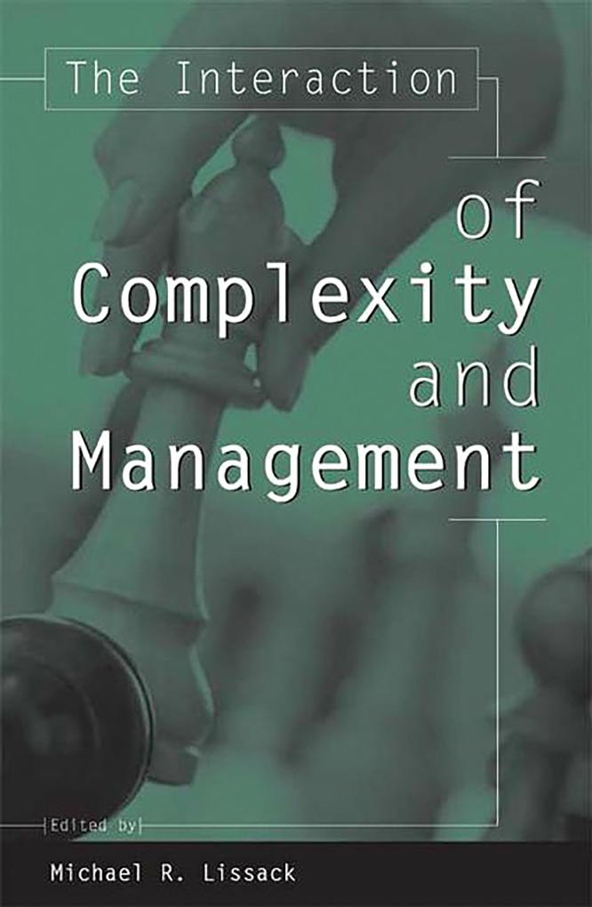 The Interaction of Complexity and Management