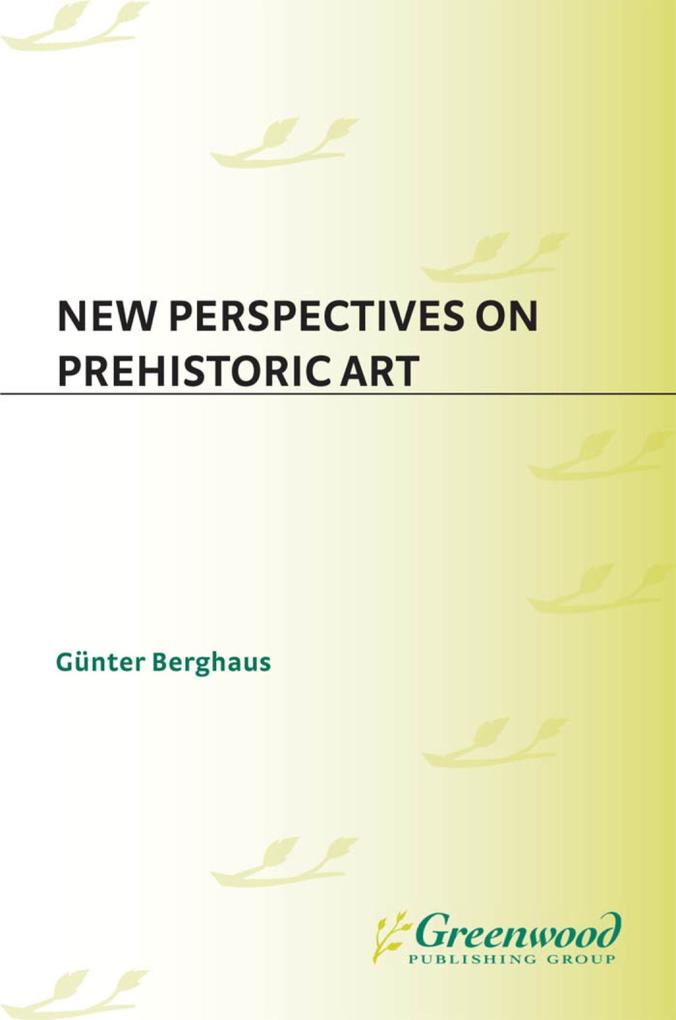 New Perspectives on Prehistoric Art