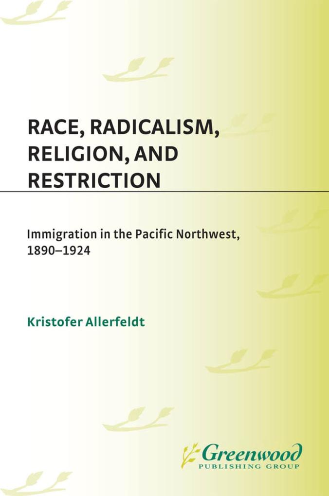 Race Radicalism Religion and Restriction
