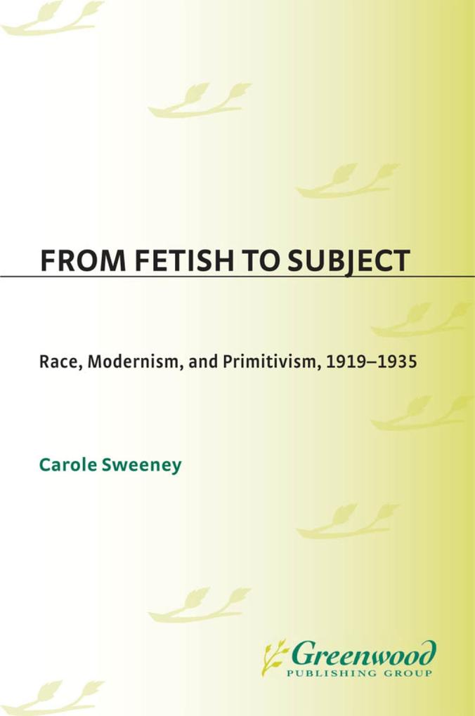 From Fetish to Subject