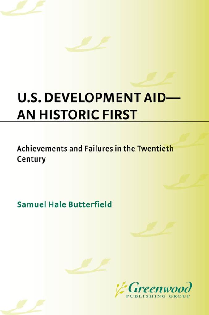 U.S. Development Aid--An Historic First