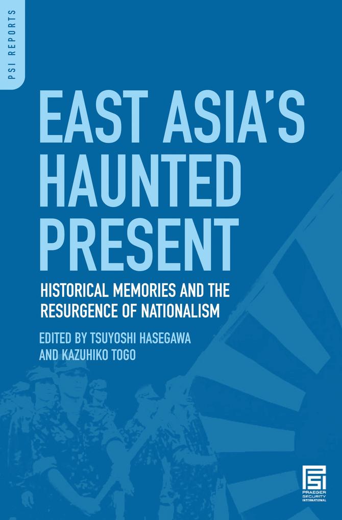 East Asia's Haunted Present