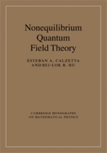 Nonequilibrium Quantum Field Theory