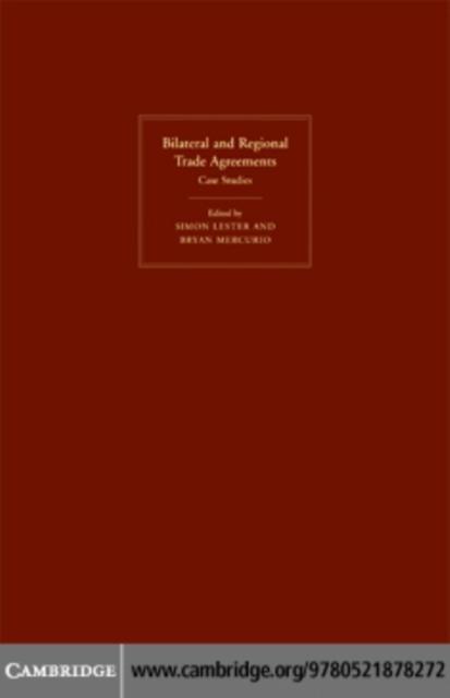 Bilateral and Regional Trade Agreements