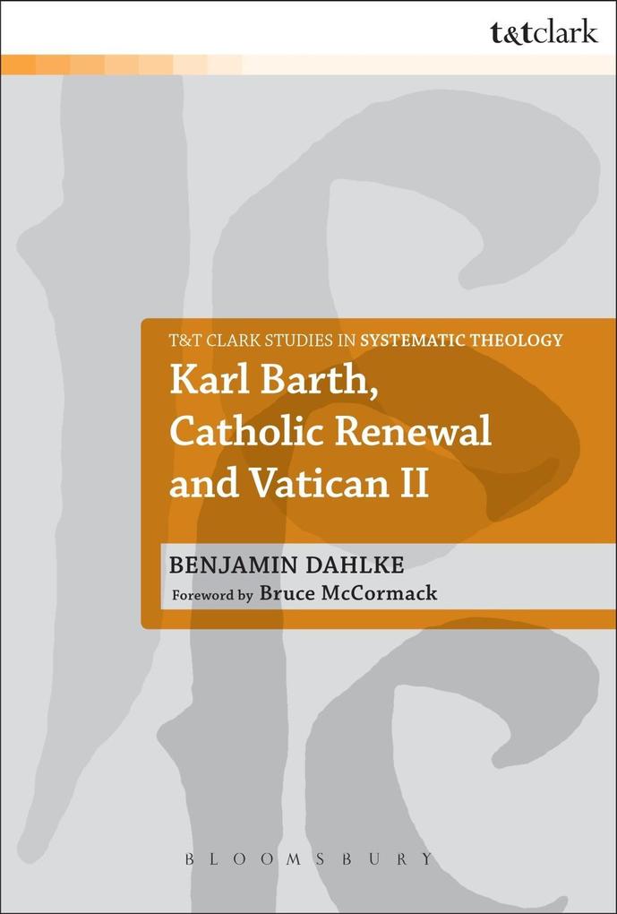 Karl Barth Catholic Renewal and Vatican II