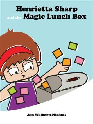 Henrietta Sharp and the Magic Lunch Box