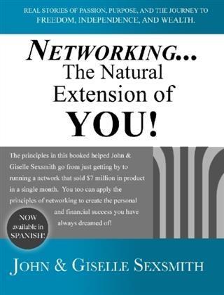 Networking... The Natural Extension of You!