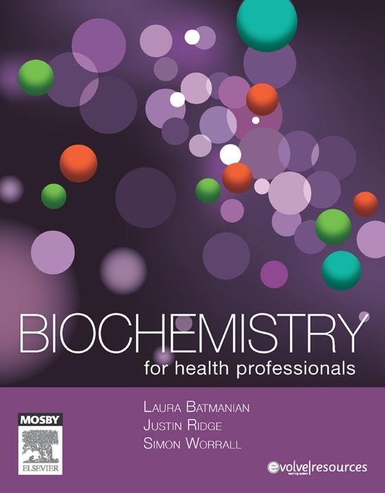 Biochemistry for Health Professionals - E-Book