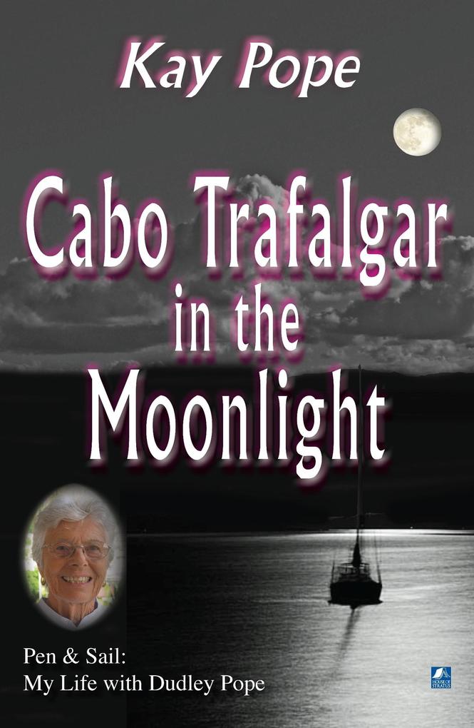 Cabo Trafalgar in the Moonlight