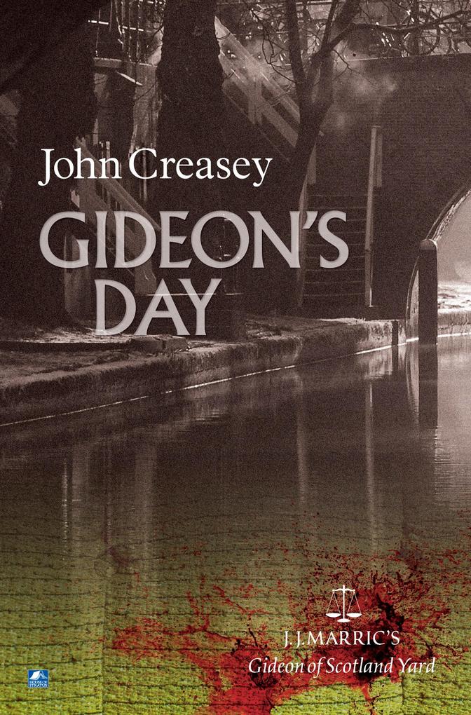 Gideon‘s Day
