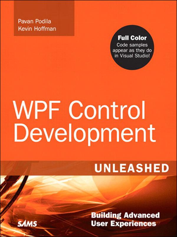 WPF Control Development Unleashed