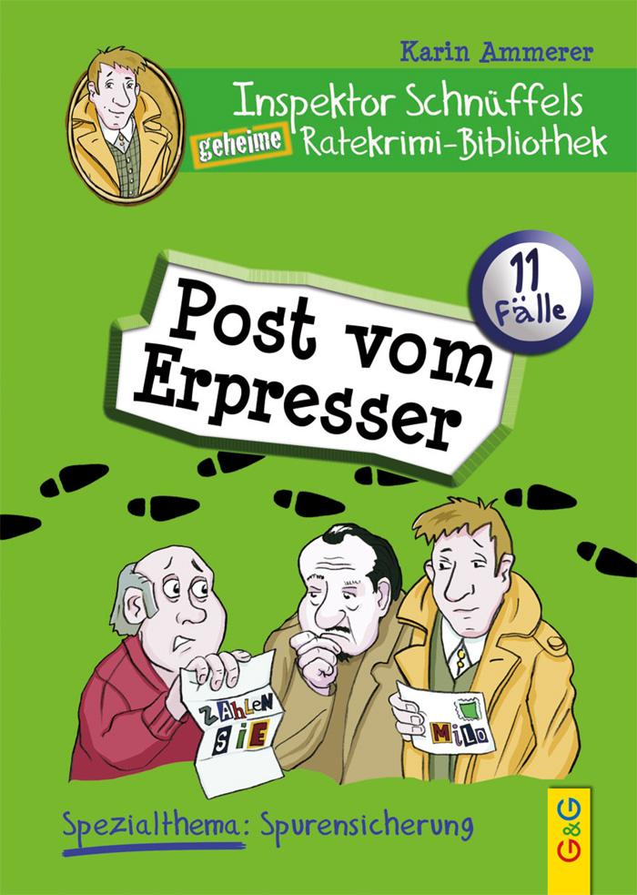 Image of Inspektor Schnüffels geheime Ratekrimi-Bibliothek. Post vom Erpresser