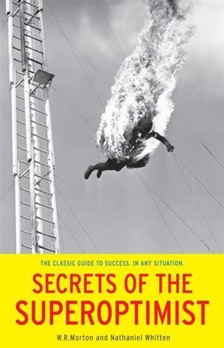 Secrets of the SuperOptimist