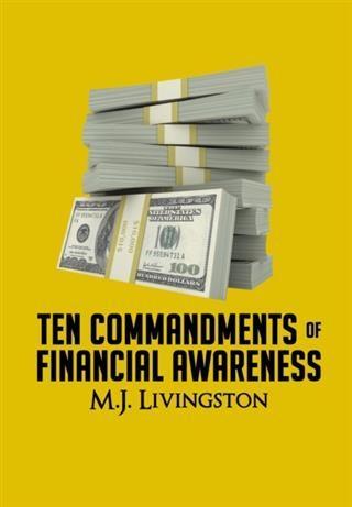 Ten Commandments of Financial Awareness