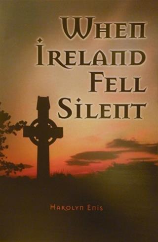 When Ireland Fell Silent