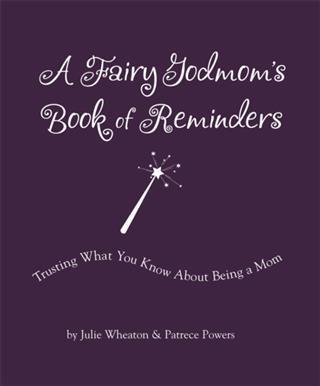 Fairy Godmom's Book of Reminders