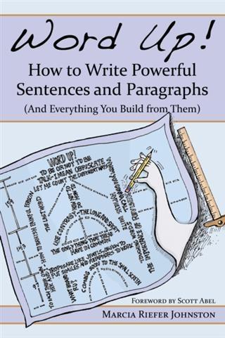 Word Up! How to Write Powerful Sentences and Paragraphs