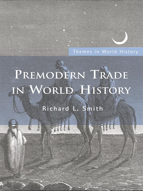 Premodern Trade in World History