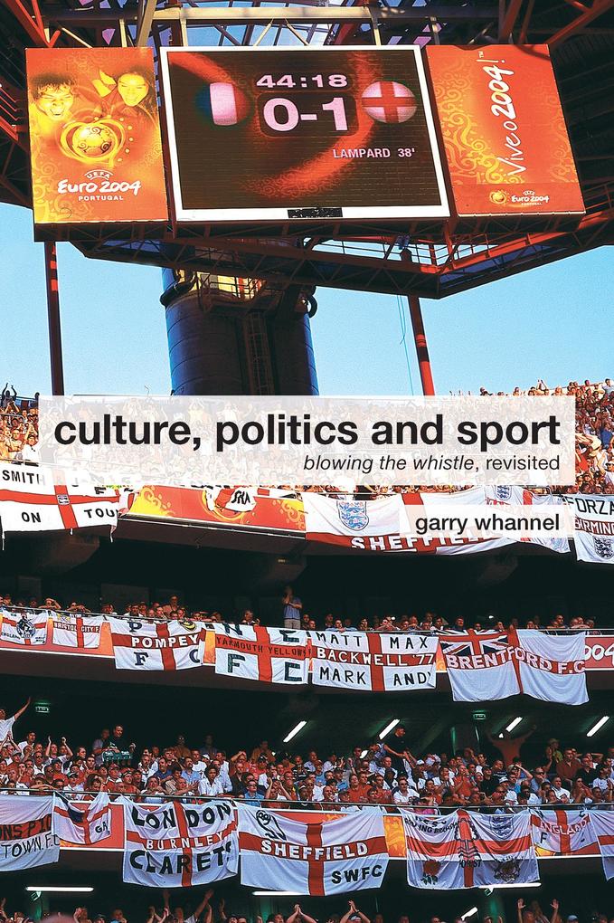 Culture Politics and Sport