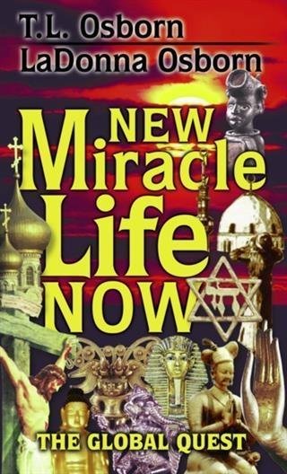 New Miracle Life Now
