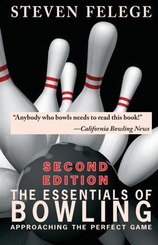 Essentials of Bowling Second Edition