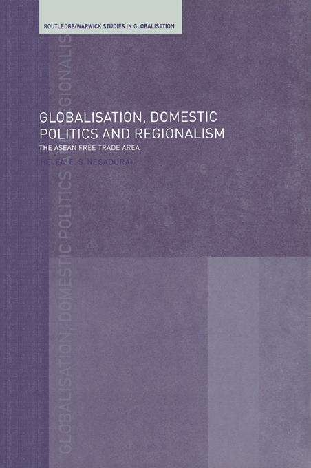Globalisation Domestic Politics and Regionalism