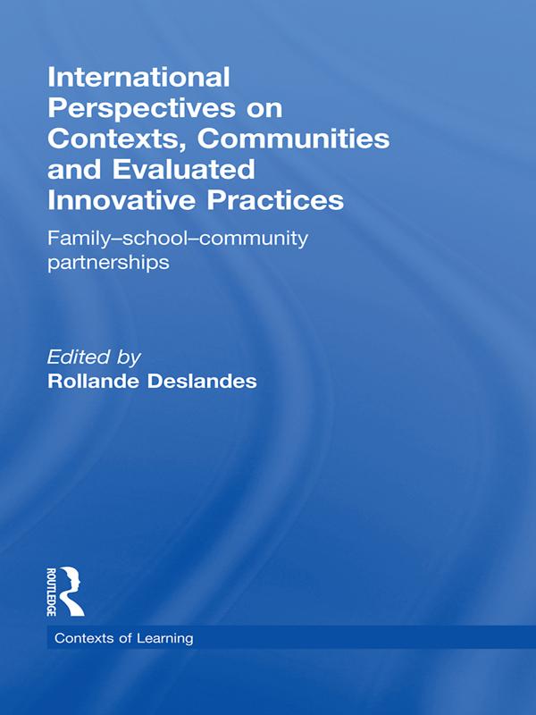 International Perspectives on Contexts Communities and Evaluated Innovative Practices