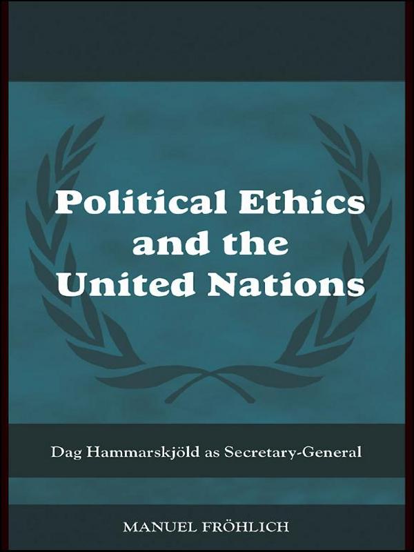Political Ethics and The United Nations