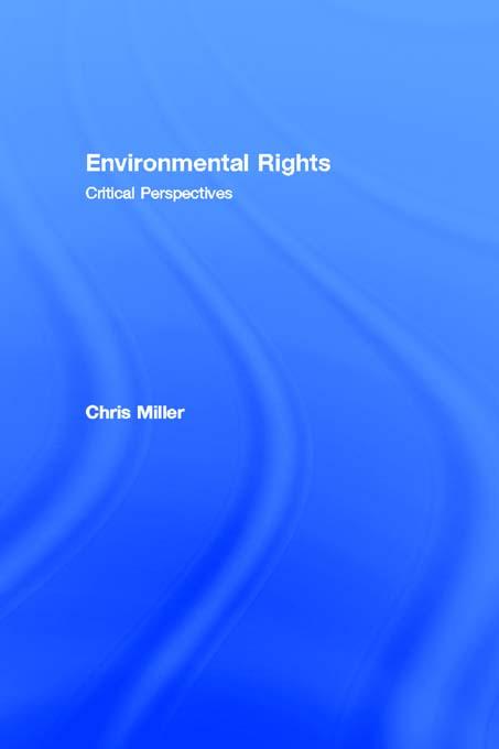 Environmental Rights - Chris Miller