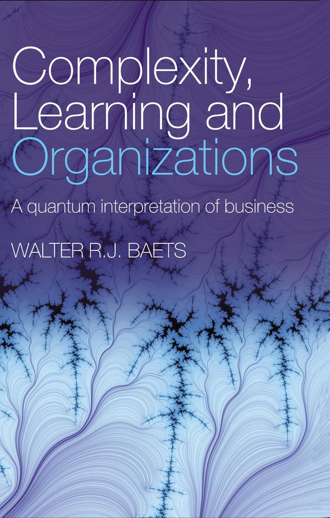Complexity Learning and Organizations