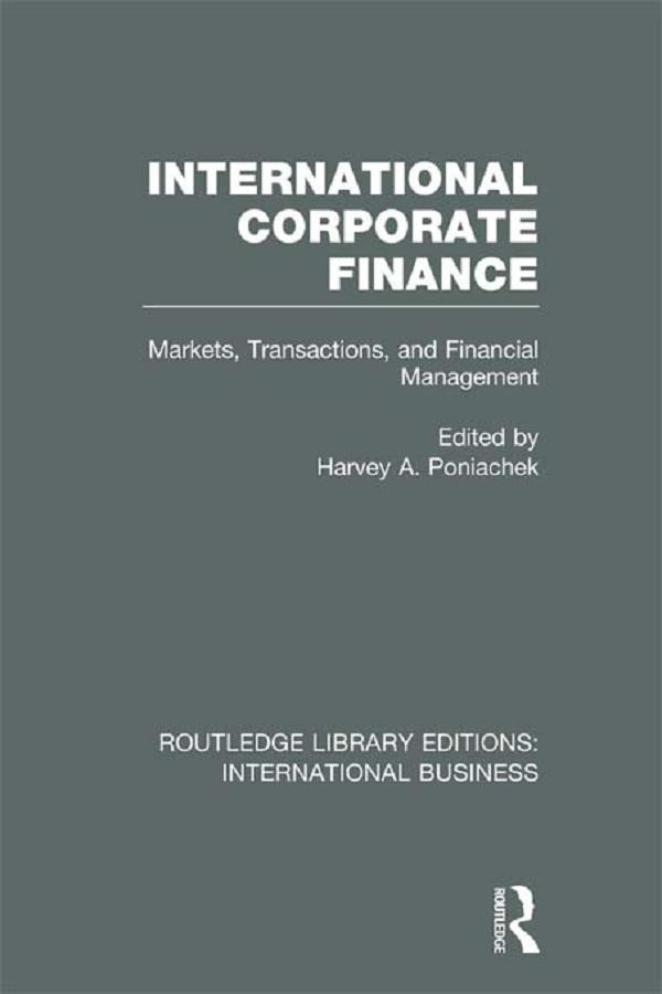 International Corporate Finance (RLE International Business)