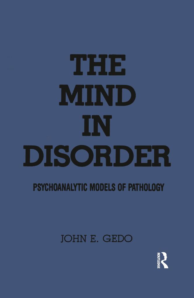 The Mind in Disorder