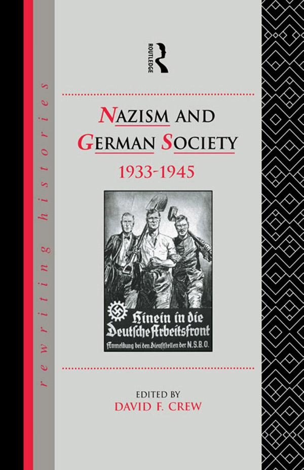 Nazism and German Society 1933-1945