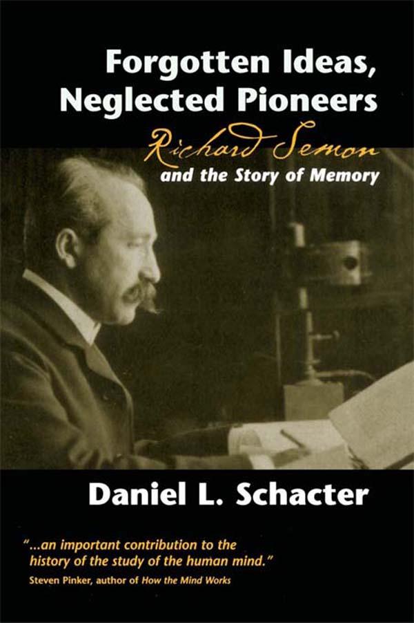 Forgotten Ideas Neglected Pioneers