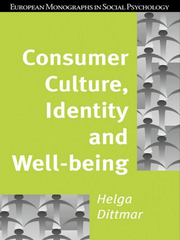 Consumer Culture Identity and Well-Being