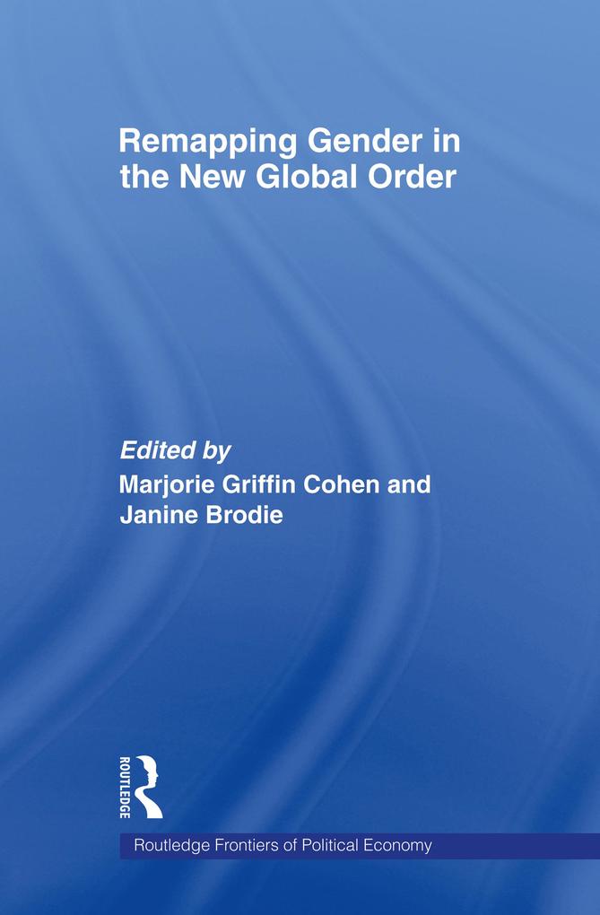 Remapping Gender in the New Global Order