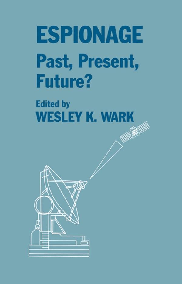 Espionage: Past Present and Future?