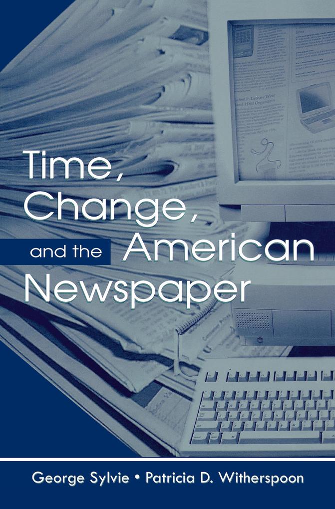 Time Change and the American Newspaper
