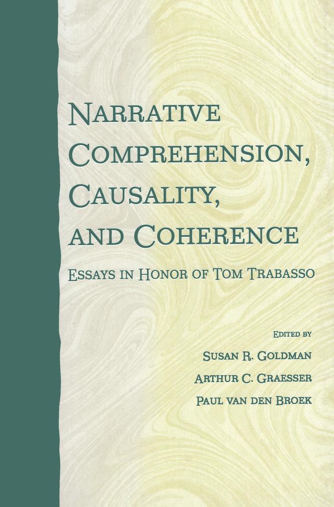 Narrative Comprehension Causality and Coherence