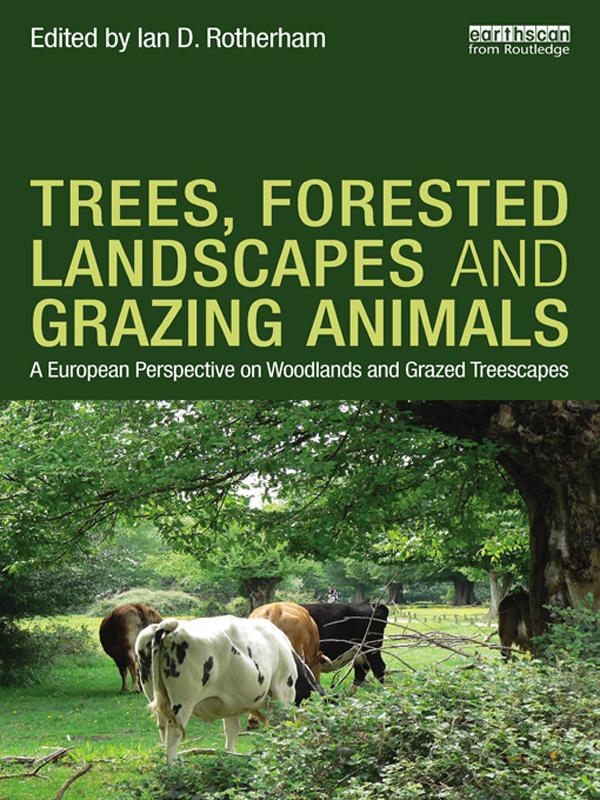 Trees Forested Landscapes and Grazing Animals