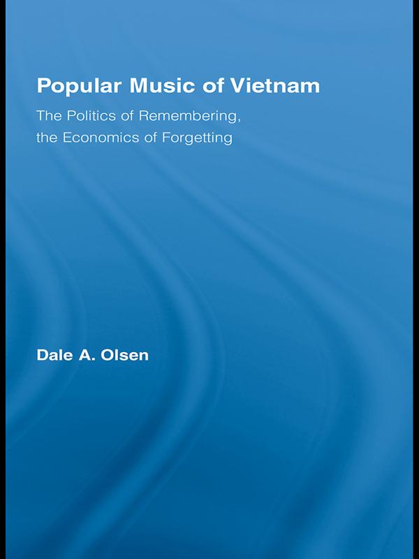Popular Music of Vietnam - Dale A. Olsen