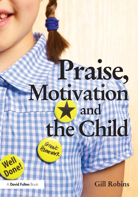 Praise Motivation and the Child