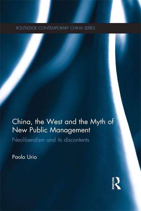 China the West and the Myth of New Public Management