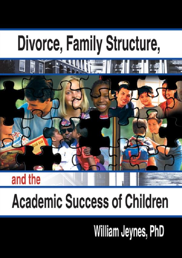 Divorce Family Structure and the Academic Success of Children
