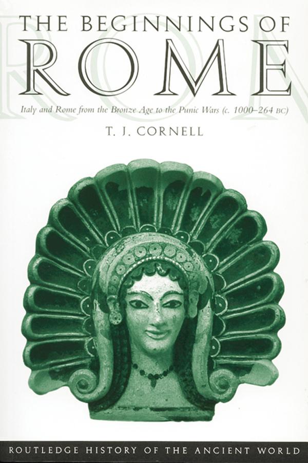 The Beginnings of Rome - Tim Cornell