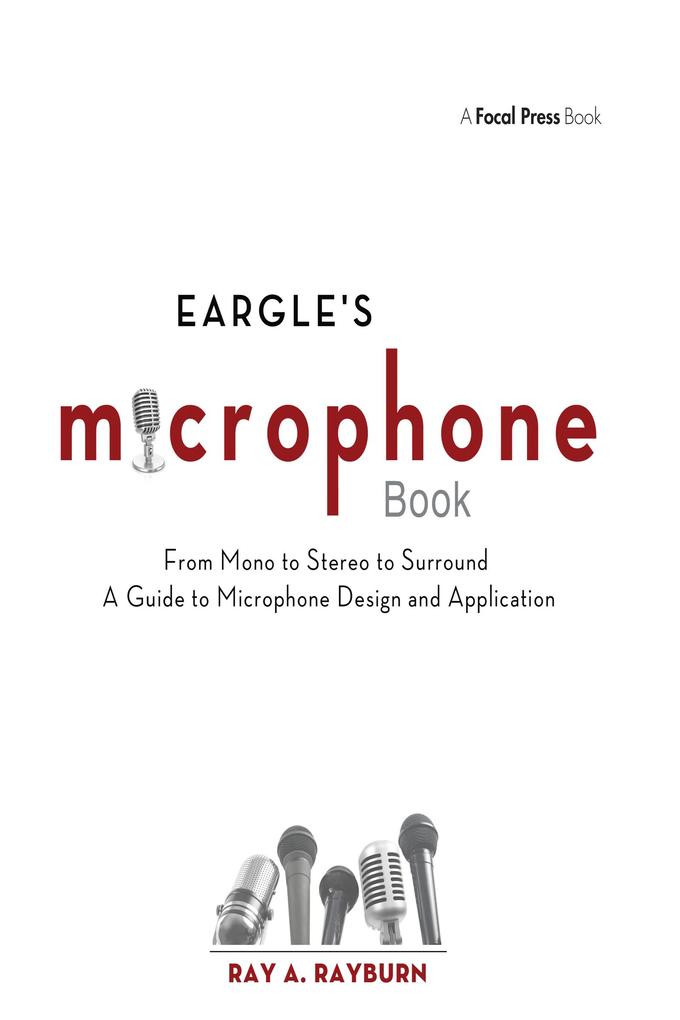 Eargle‘s The Microphone Book
