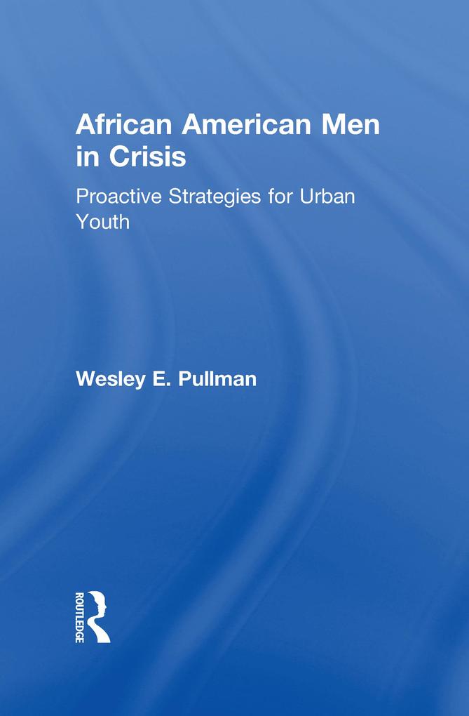 African American Men in Crisis