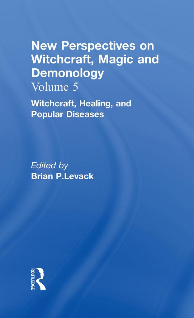 Witchcraft Healing and Popular Diseases